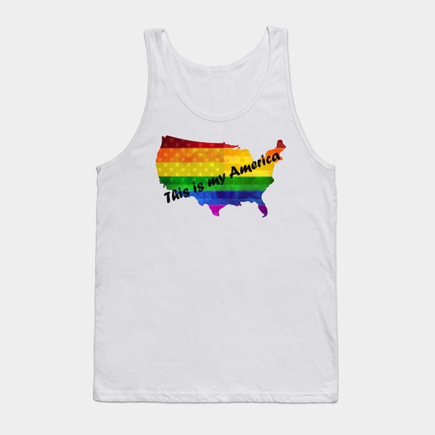 This Is My America LGBTQ Pride Rainbow Flag Tank Top by ckandrus